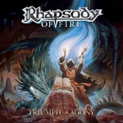 Rhapsody Of Fire : Triumph or Agony